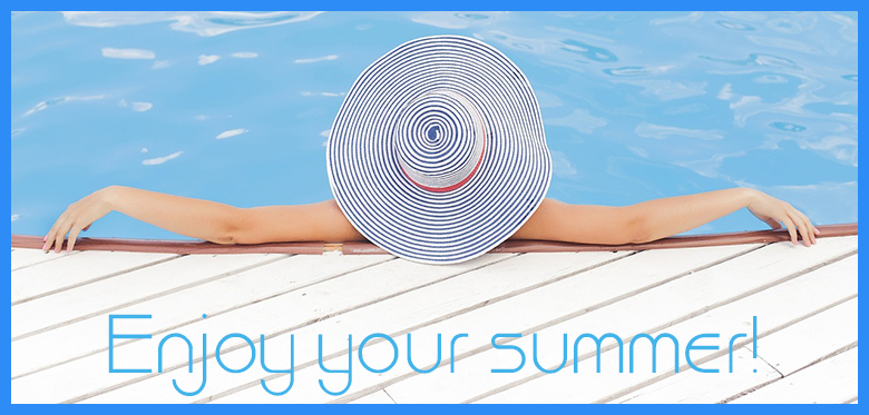 Enjoy your summer!